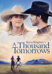 A Thousand Tomorrows