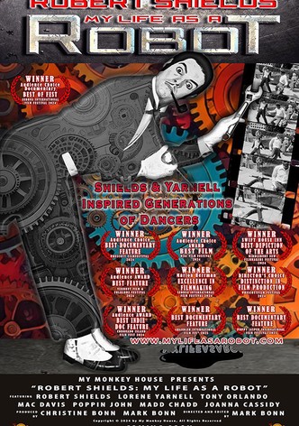 Robert Shields: My Life as a Robot