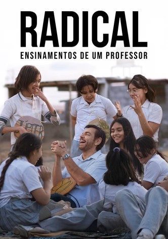 Radical: Ensinamentos de Um Professor