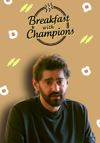 Breakfast with Champions