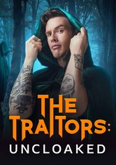 The Traitors: Uncloaked