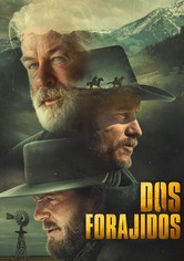 Dos forajidos