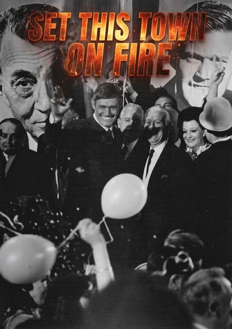 Set This Town on Fire