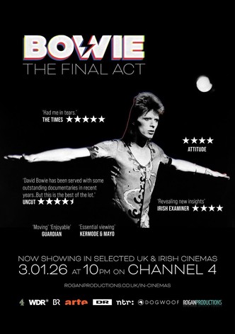 Bowie: The Final Act