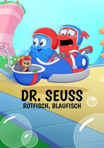 Dr. Seuss: Rotfisch, Blaufisch