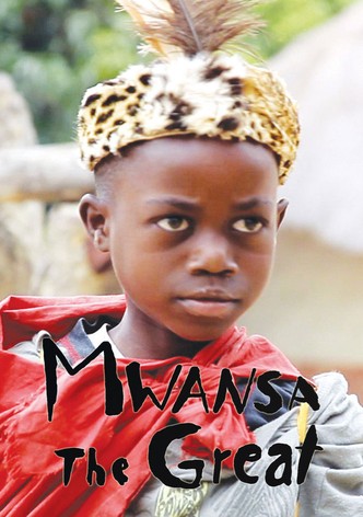 Mwansa the Great