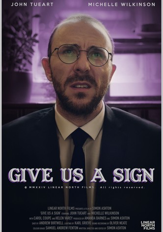 Give Us A Sign