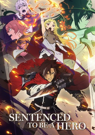 Sentenced to Be a Hero: The Prison Records of Penal Hero Unit 9004 - Temporada 1