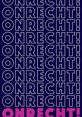 Onrecht!