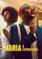 Maria, a Caprichosa