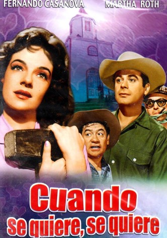 Cuando se quiere se quiere