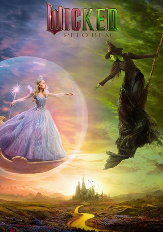 Wicked: Pelo Bem