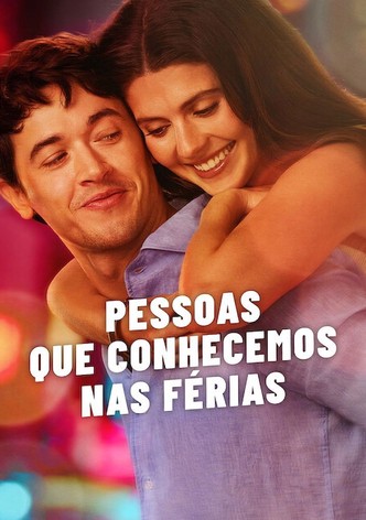 Pessoas Que Conhecemos nas Férias
