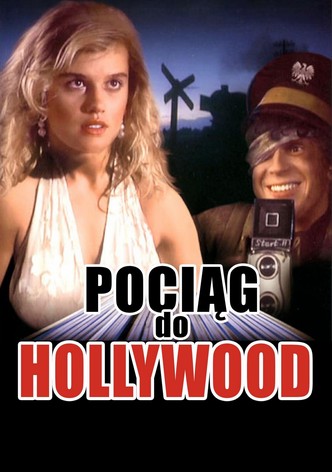 Pociąg do Hollywood
