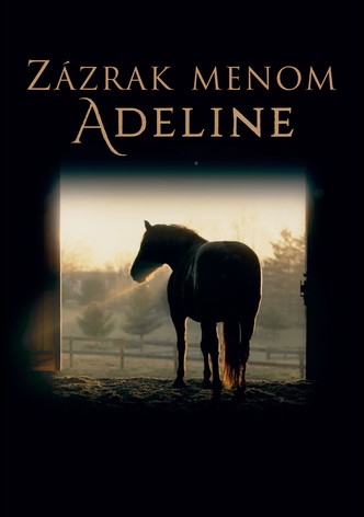 Zázrak menom Adeline