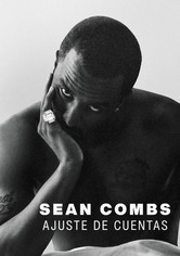 Sean Combs: Ajuste de cuentas
