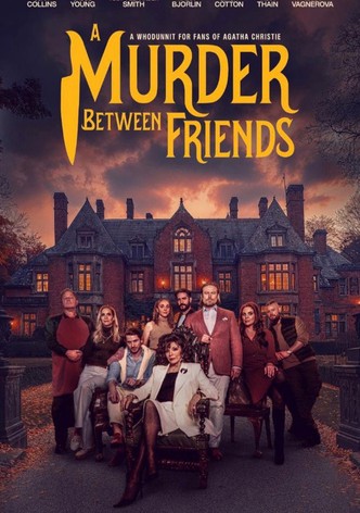 A Murder Between Friends