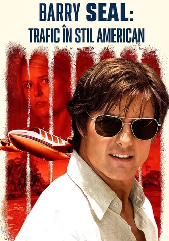 Barry Seal: Trafic în stil American