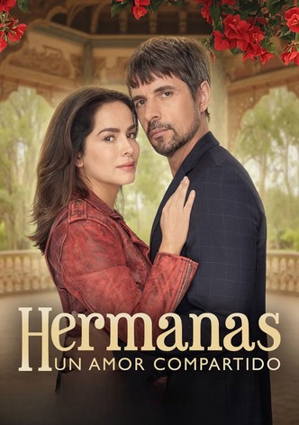 Hermanas, un amor compartido