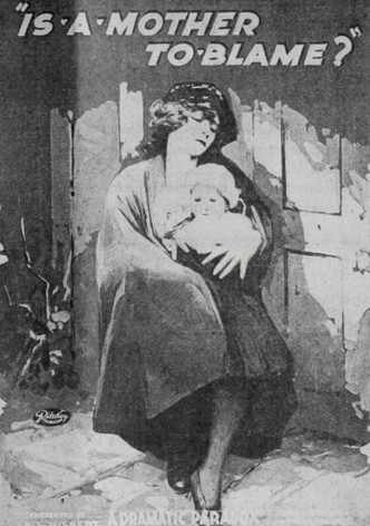 Is a Mother to Blame?