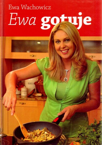 Ewa gotuje