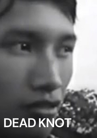 Dead Knot