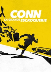Conn : la grande escroquerie
