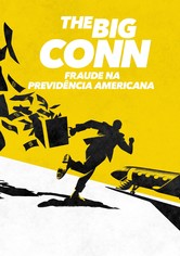 The Big Conn: Fraude na Previdência Americana