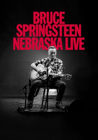 Bruce Springsteen: Nebraska Live