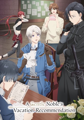 A Gentle Noble's Vacation Recommendation - Stagione 1