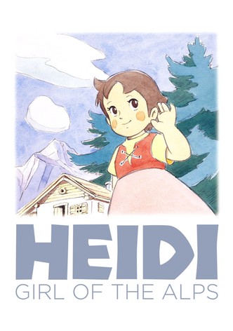Heidi: Girl of the Alps