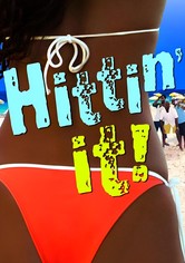 Hittin' It!