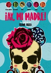 ¡Ay, mi madre!