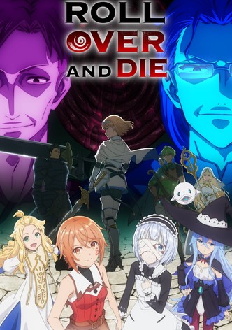 ROLL OVER AND DIE: I Will Fight for an Ordinary Life with My Love and Cursed Sword! - Sezon 1