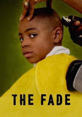 The Fade