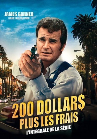 200 dollars plus les frais