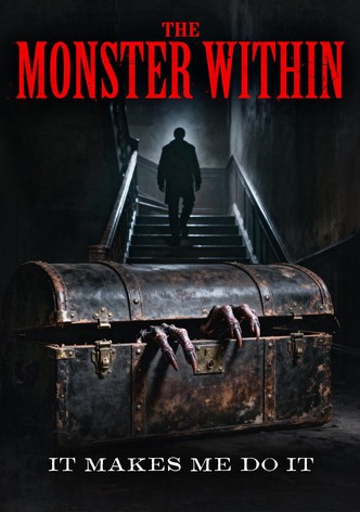 The Monster Within