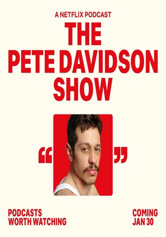 The Pete Davidson Show