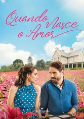 Quando Nasce o Amor