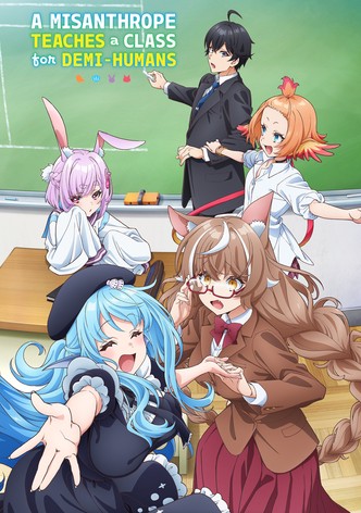 A Misanthrope Teaches a Class for Demi-Humans - Staffel 1