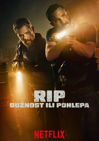 RIP: Dužnost ili pohlepa