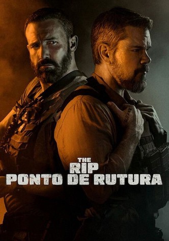 The Rip: Ponto de Rutura