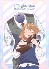 Toumei Otoko to Ningen Onna: Sonouchi Fuufu ni Naru Futari