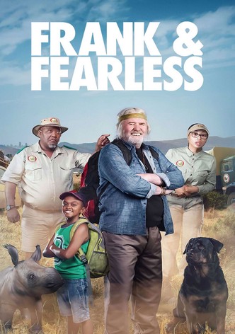 Frank and Fearless