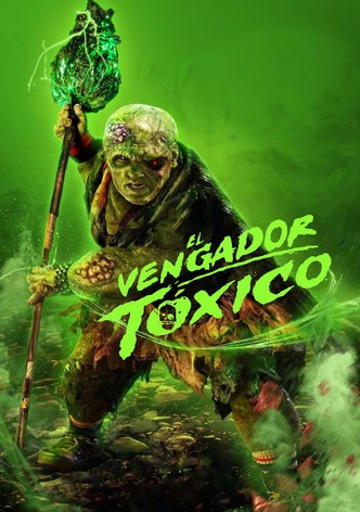 El Vengador Tóxico