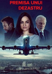 Premisa unui dezastru