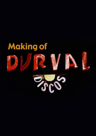 Making of Durval Discos