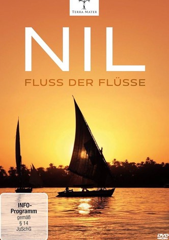 Nil - Fluss der Flüsse