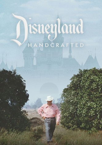 Disneyland Handcrafted