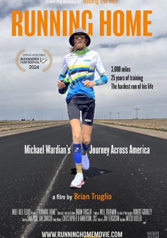 Running Home: Michael Wardian's Journey Across America